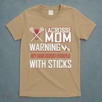Warning My Son Beats People With Sticks Lacrosse Mom T-Shirt thumb 5
