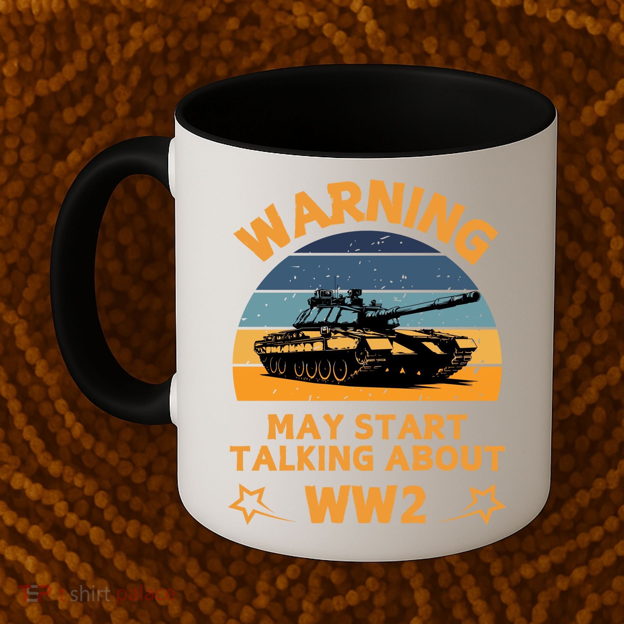 Warning May Start Talking About Ww2 Coffee Mug