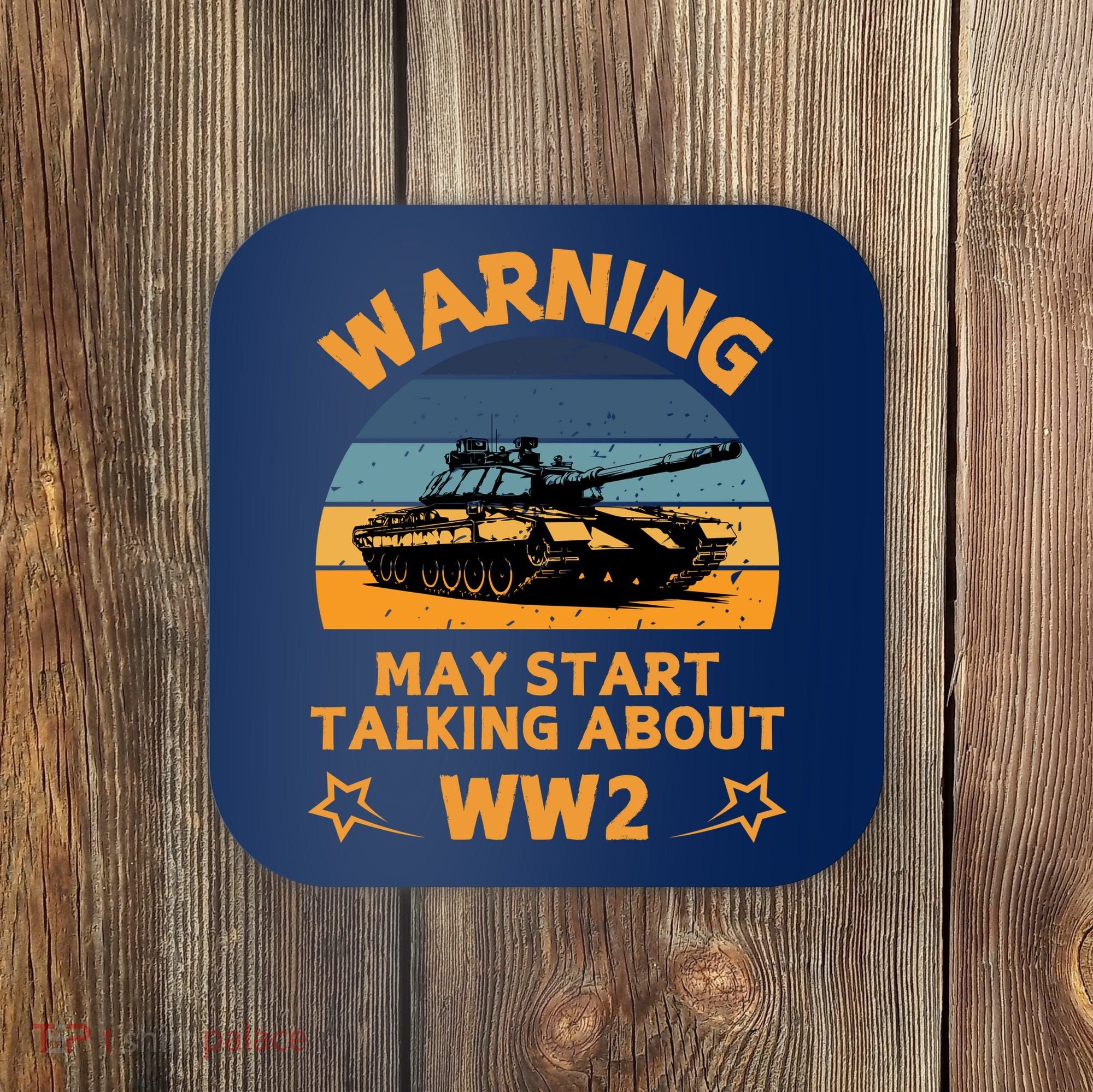 Warning May Start Talking About Ww2 Coaster