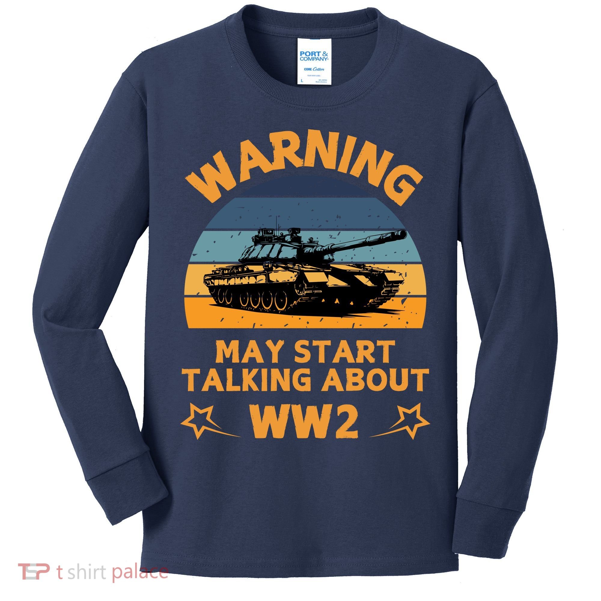 Warning May Start Talking About Ww2 Kids Long Sleeve Shirt