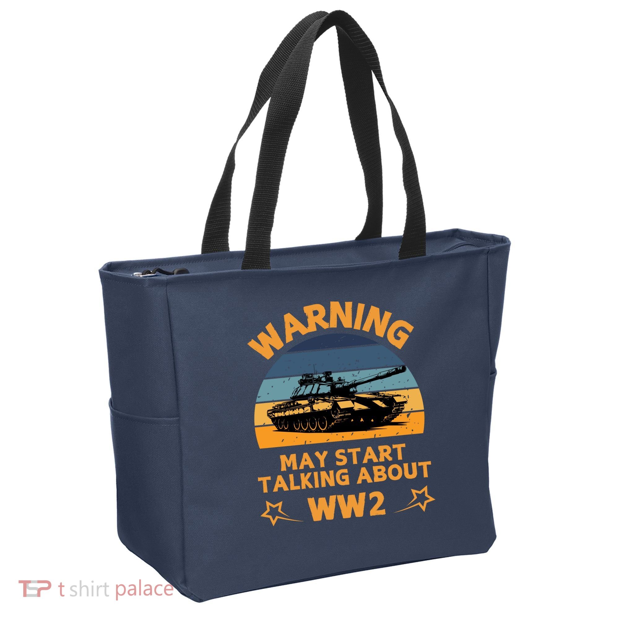 Warning May Start Talking About Ww2 Tote Bag