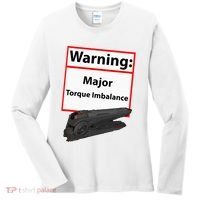 Warning Major Torque Imbalance Women's Long Sleeve Shirt thumb 0