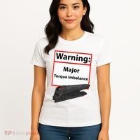 Warning Major Torque Imbalance Women's T-Shirt thumb 4