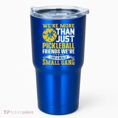 Were More Than Just Pickleball Paddle Tumbler