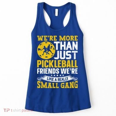 Were More Than Just Pickleball Paddle Women's Tank Top
