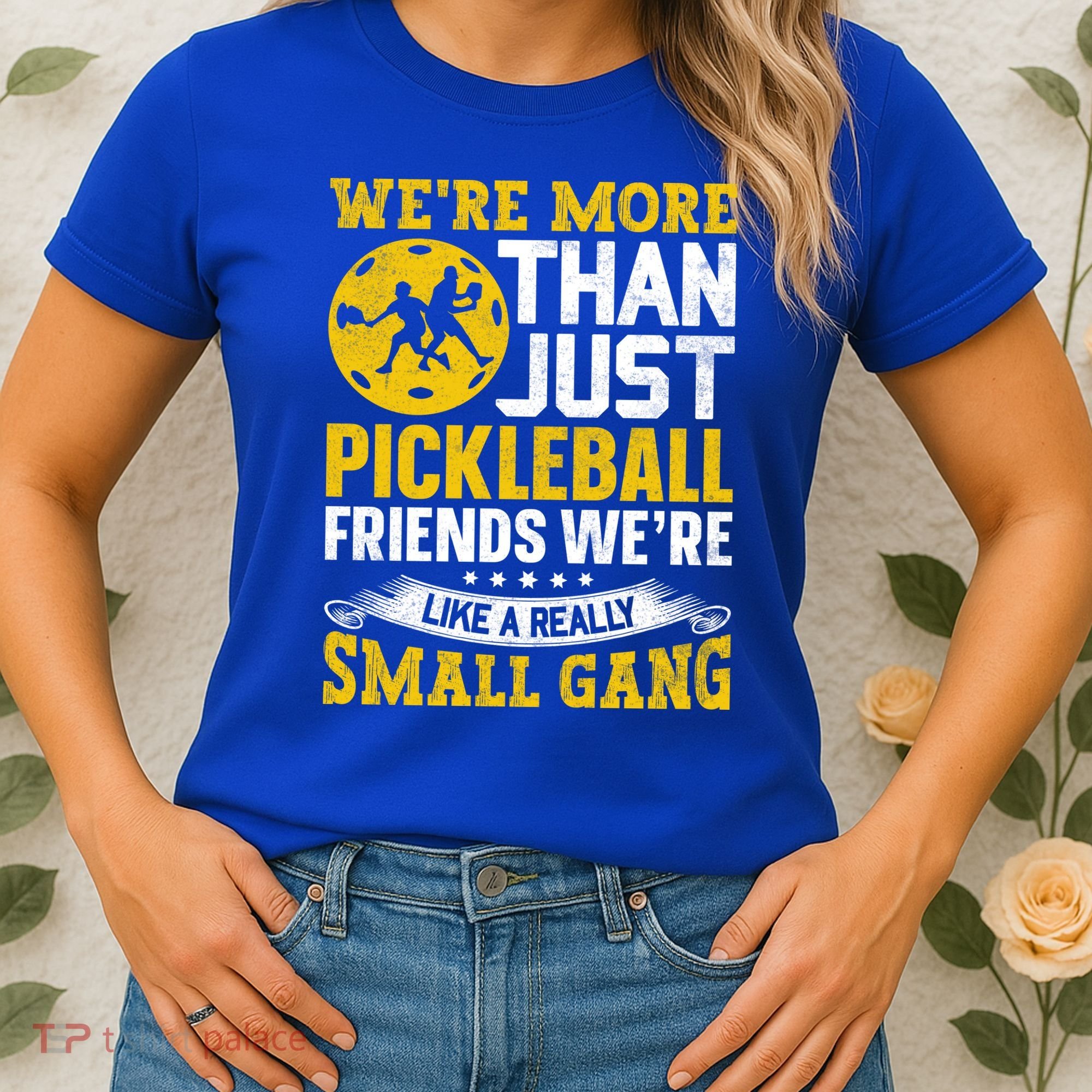 Were More Than Just Pickleball Paddle Women's T-Shirt