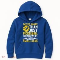 Were More Than Just Pickleball Paddle Kids Hoodie thumb 0