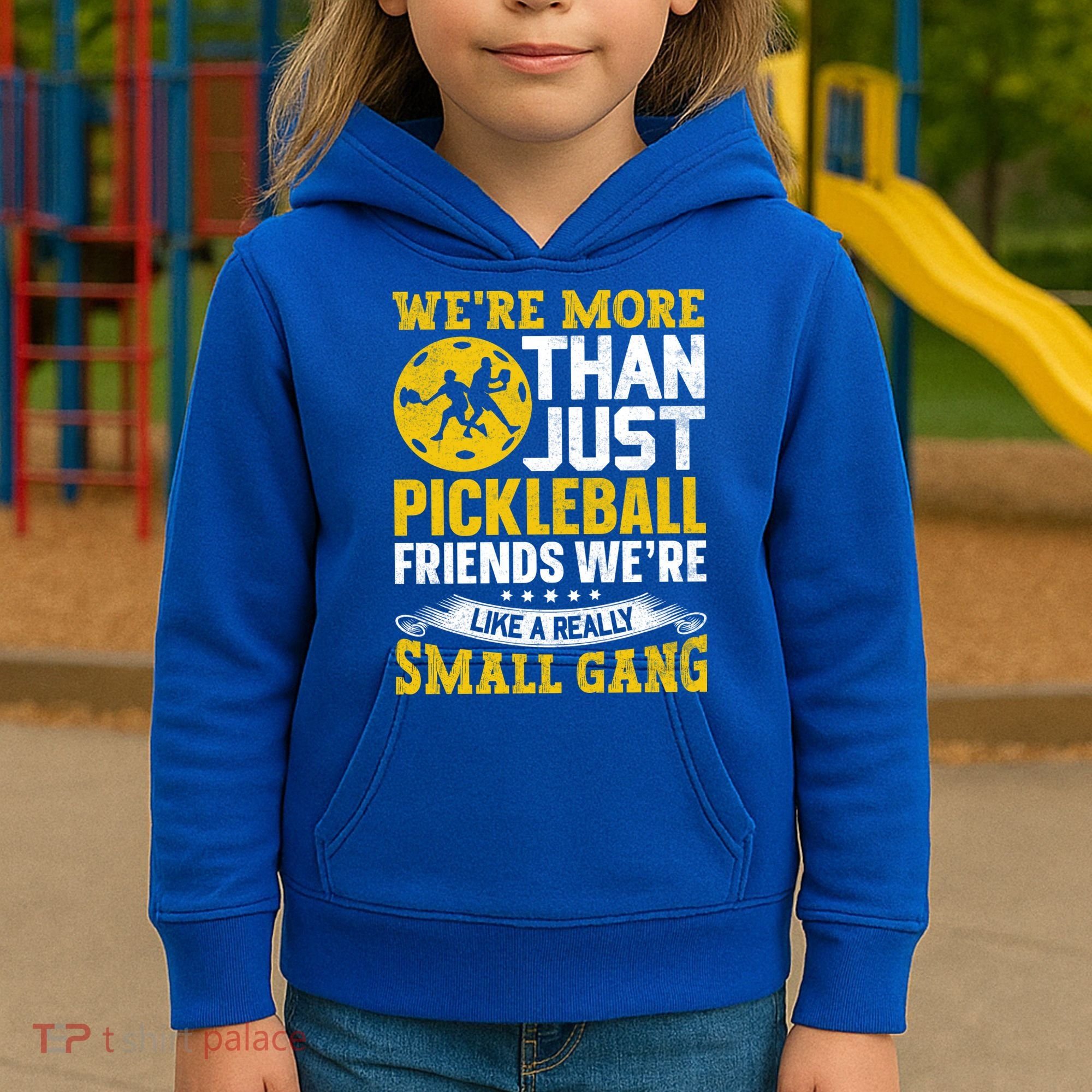 Were More Than Just Pickleball Paddle Kids Hoodie