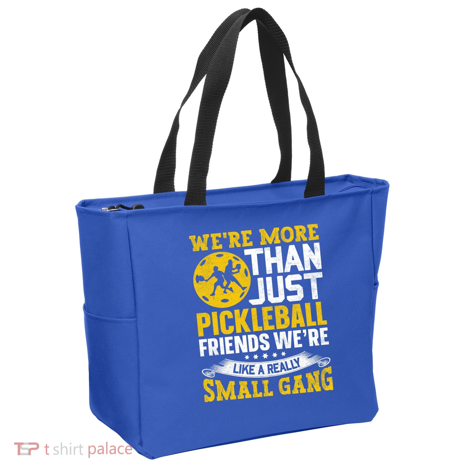 Were More Than Just Pickleball Paddle Tote Bag