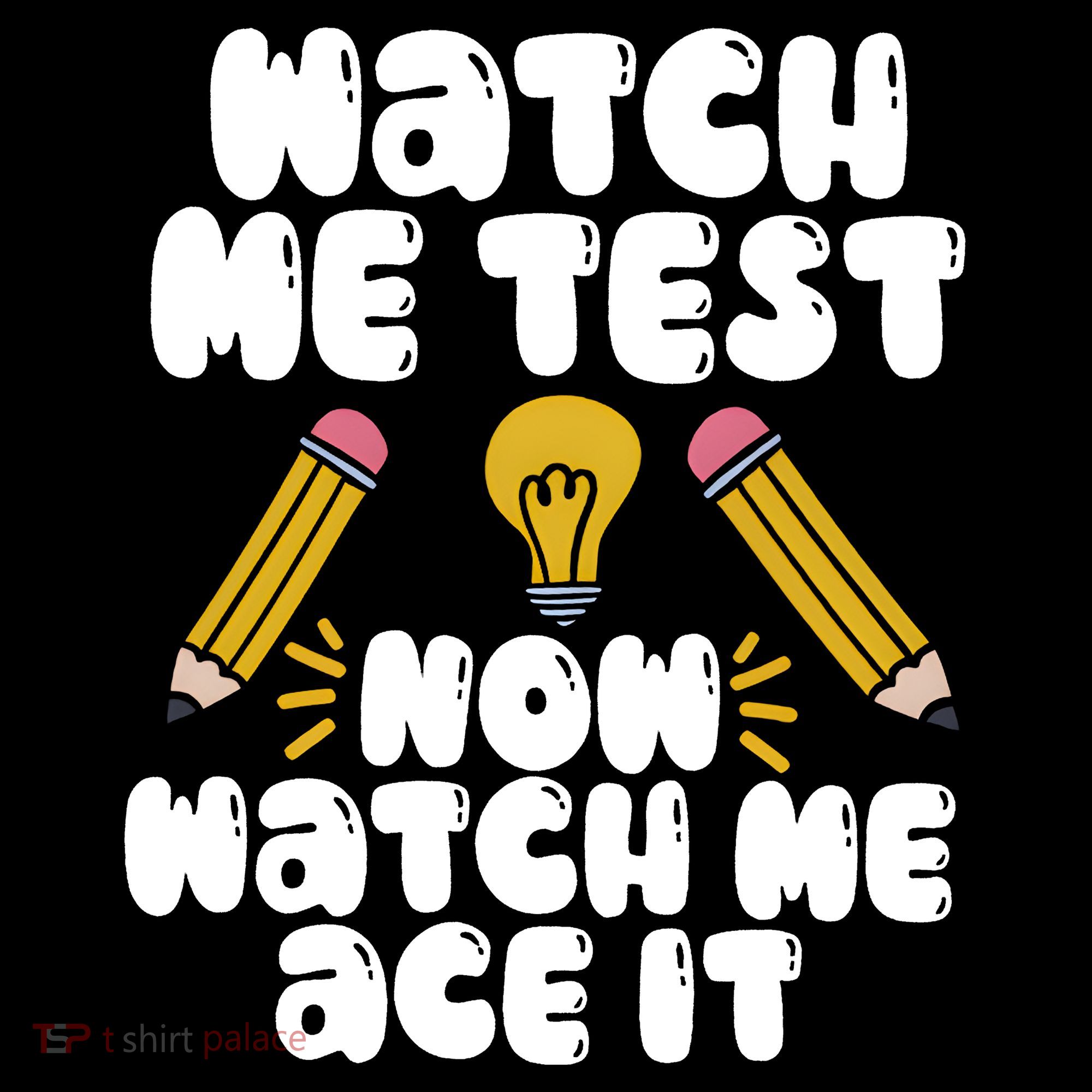 Watch Me Test Now Watch Me Ace It Test Day Women's Hoodie
