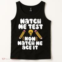 Watch Me Test Now Watch Me Ace It Test Day Tank Top thumb 2