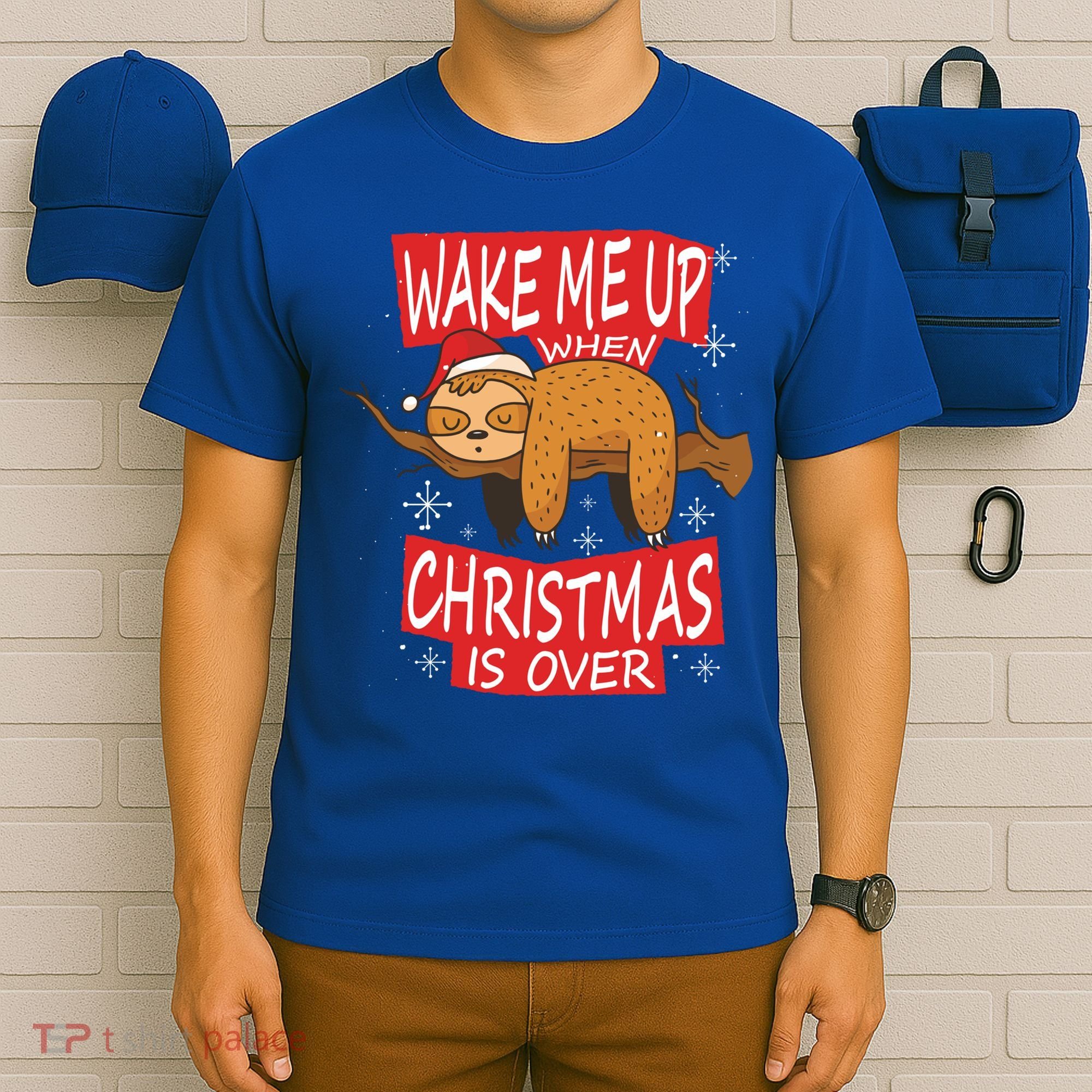 Wake Me Up When Xmas Is Over Sloth Costume Anti Christmas Meaningful Gift T-Shirt
