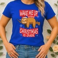 Wake Me Up When Xmas Is Over Sloth Costume Anti Christmas Meaningful Gift Women's T-Shirt thumb 2