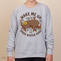 Wake Me Up When Winter Ends Sloth Women's Sweatshirt thumb 0