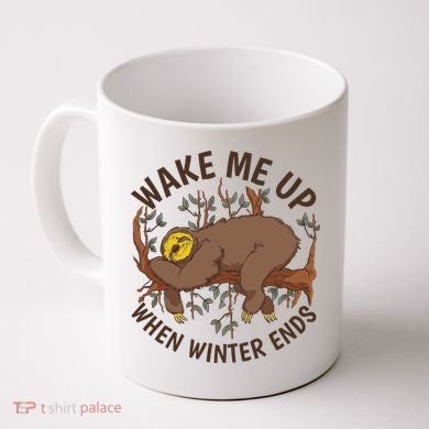 Wake Me Up When Winter Ends Sloth Coffee Mug