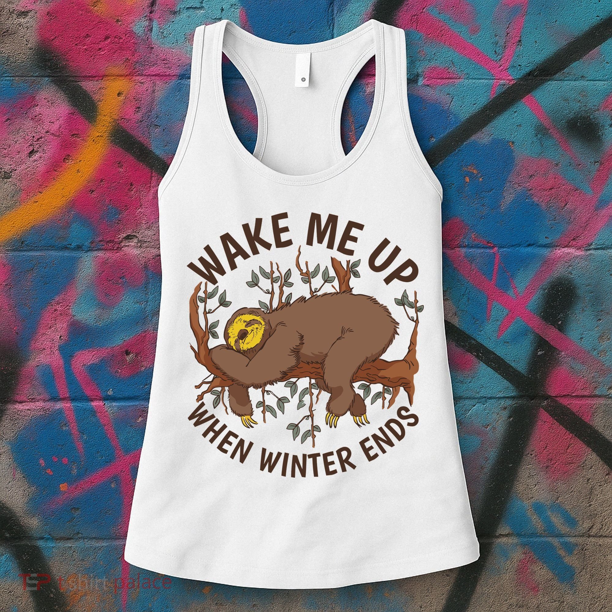 Wake Me Up When Winter Ends Sloth Women's Tank Top