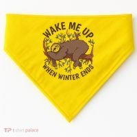 Wake Me Up When Winter Ends Sloth USA-Made Doggie Bandana thumb 0