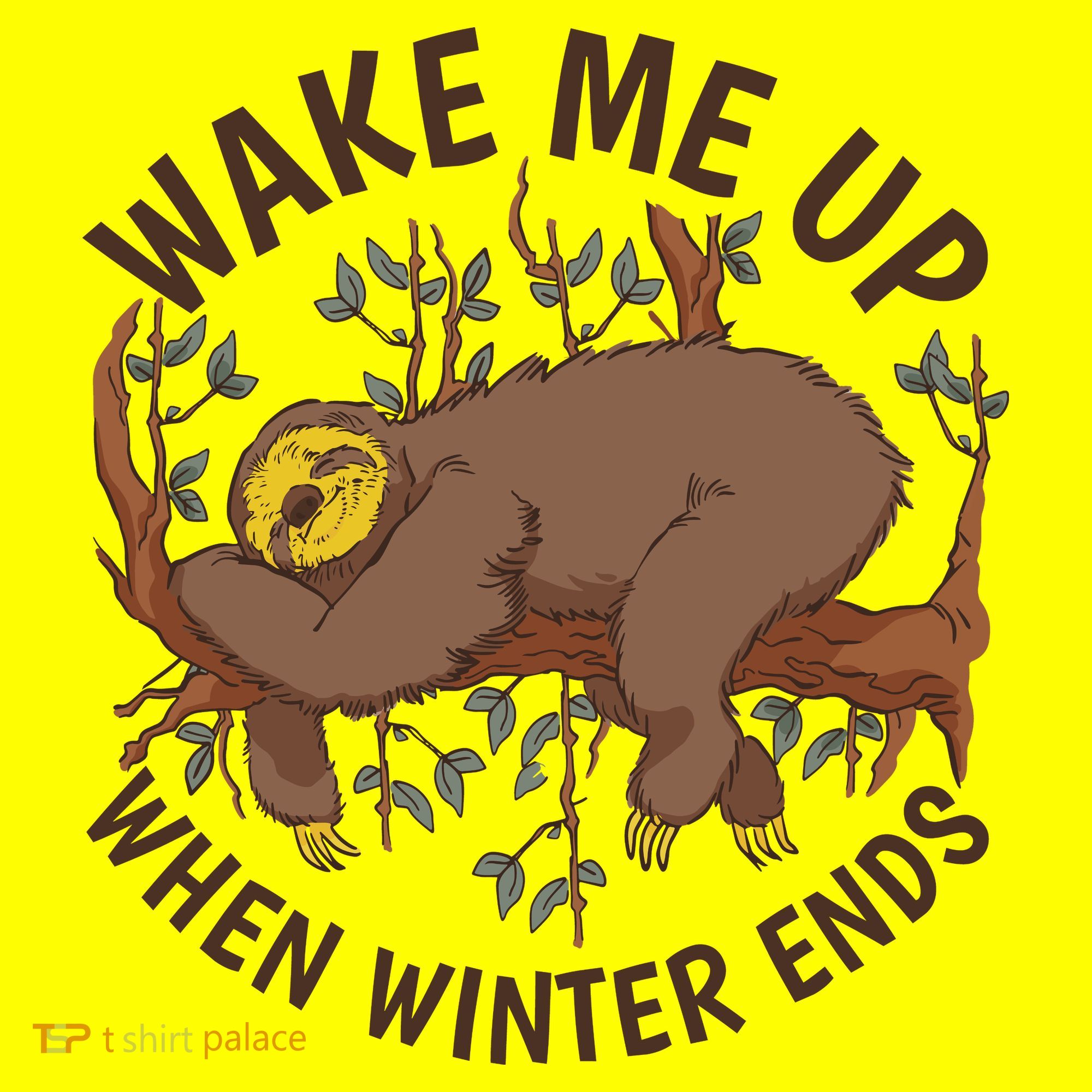 Wake Me Up When Winter Ends Sloth Baby Bodysuit