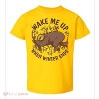 Wake Me Up When Winter Ends Sloth Toddler T-Shirt thumb 0