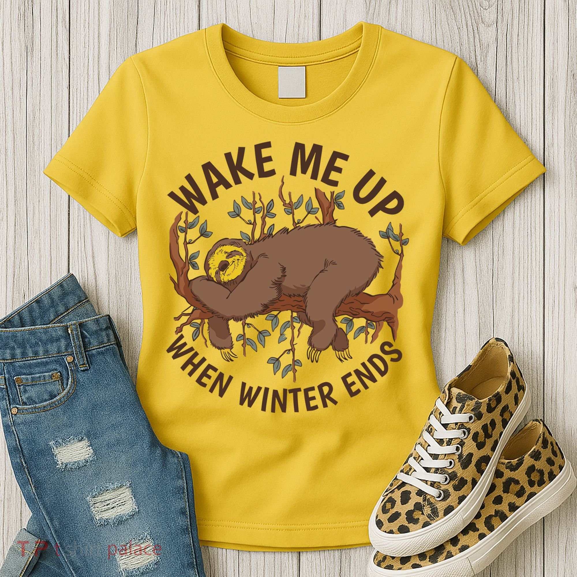 Wake Me Up When Winter Ends Sloth Women's T-Shirt