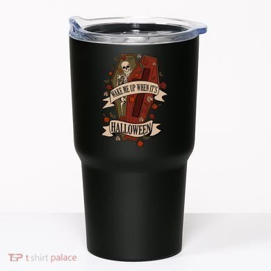 Wake Me Up When Its Halloween Funny Skeleton Coffin Tumbler