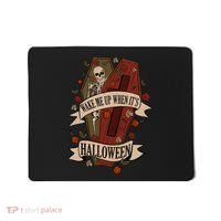 Wake Me Up When Its Halloween Funny Skeleton Coffin Mousepad thumb 0
