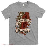 Wake Me Up When Its Halloween Funny Skeleton Coffin T-Shirt thumb 0