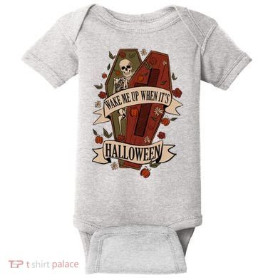 Wake Me Up When Its Halloween Funny Skeleton Coffin Baby Bodysuit