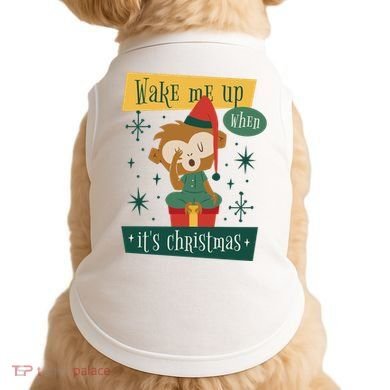 Wake Me Up When It's Christmas Monkey Cute Doggie Tank