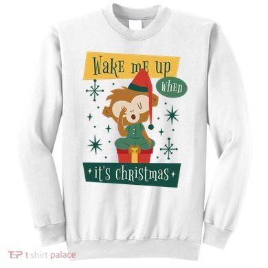Wake Me Up When It's Christmas Monkey Cute Sweatshirt