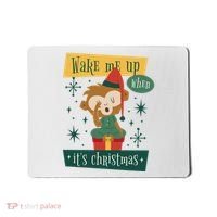 Wake Me Up When It's Christmas Monkey Cute Mousepad thumb 0