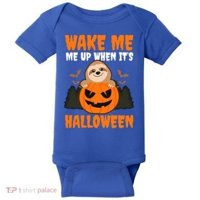Wake Me Up When It's Design Halloween Sloth Gift Baby Bodysuit