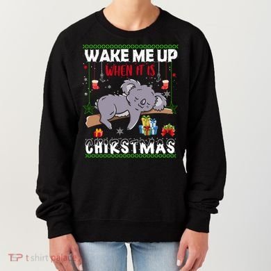 Wake Me Up When It's Christmas Koala Lover Xmas Funny Gift Women's Sweatshirt