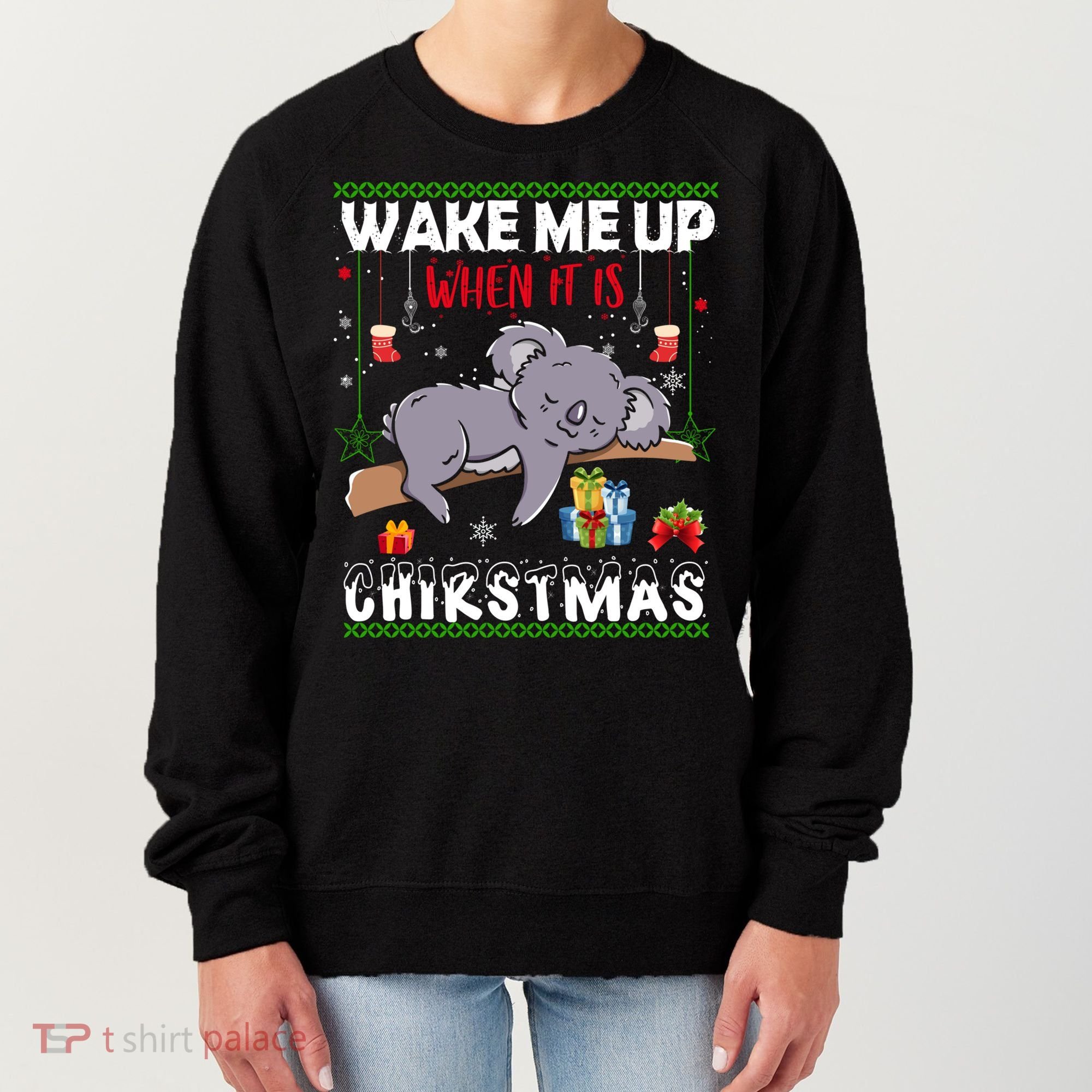 Wake Me Up When It's Christmas Koala Lover Xmas Funny Gift Women's Sweatshirt