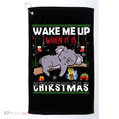 Wake Me Up When It's Christmas Koala Lover Xmas Funny Gift Golf Towel