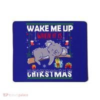 Wake Me Up When It's Christmas Koala Lover Xmas Funny Gift Mousepad thumb 0