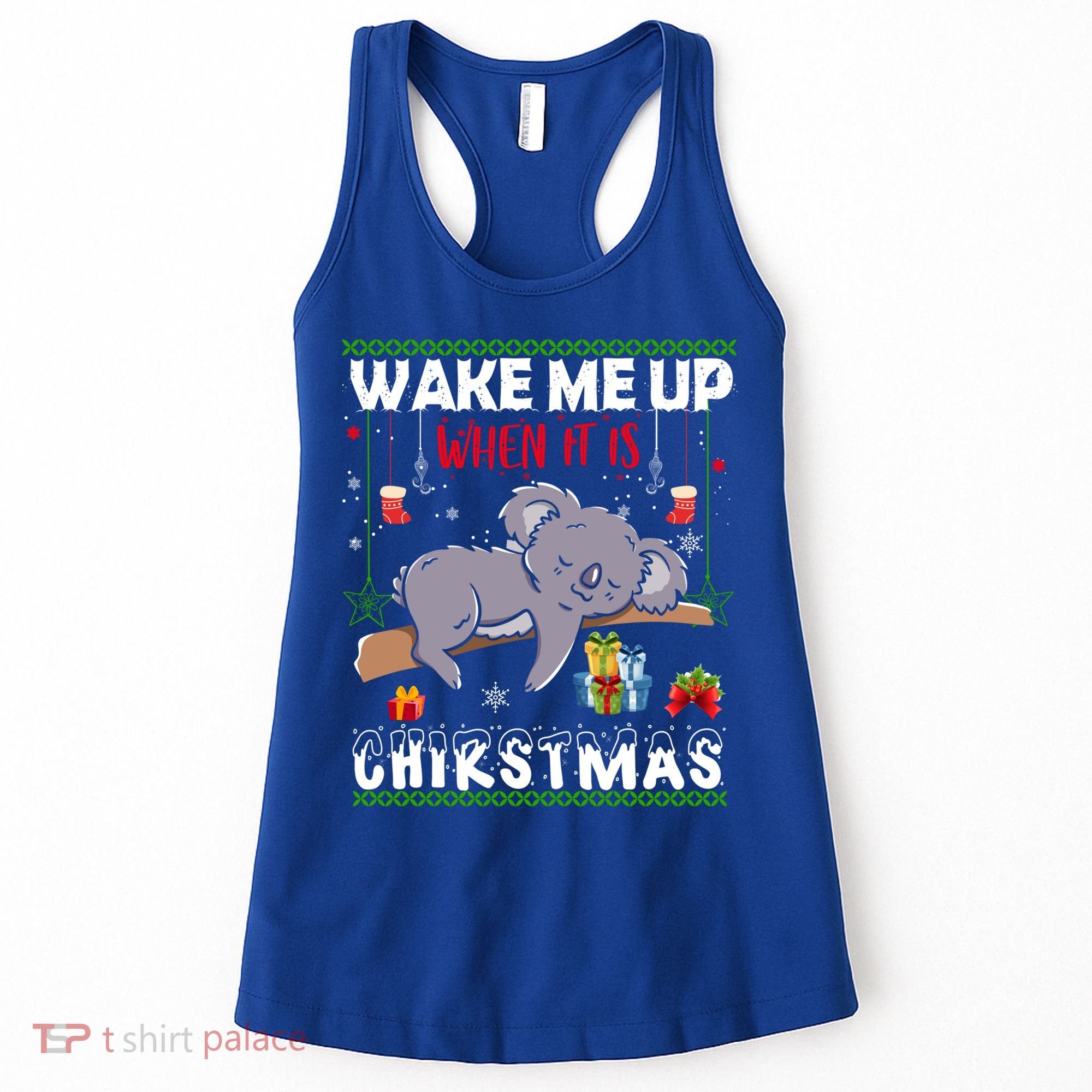 Wake Me Up When It's Christmas Koala Lover Xmas Funny Gift Women's Tank Top