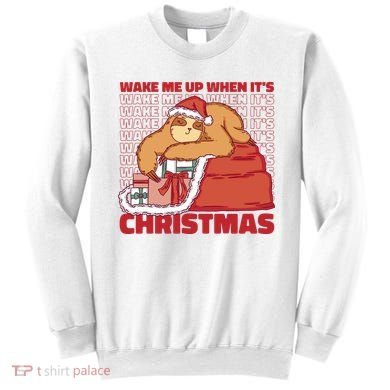 Wake Me Up When It's Christmas Sleeping Sloth Sweatshirt