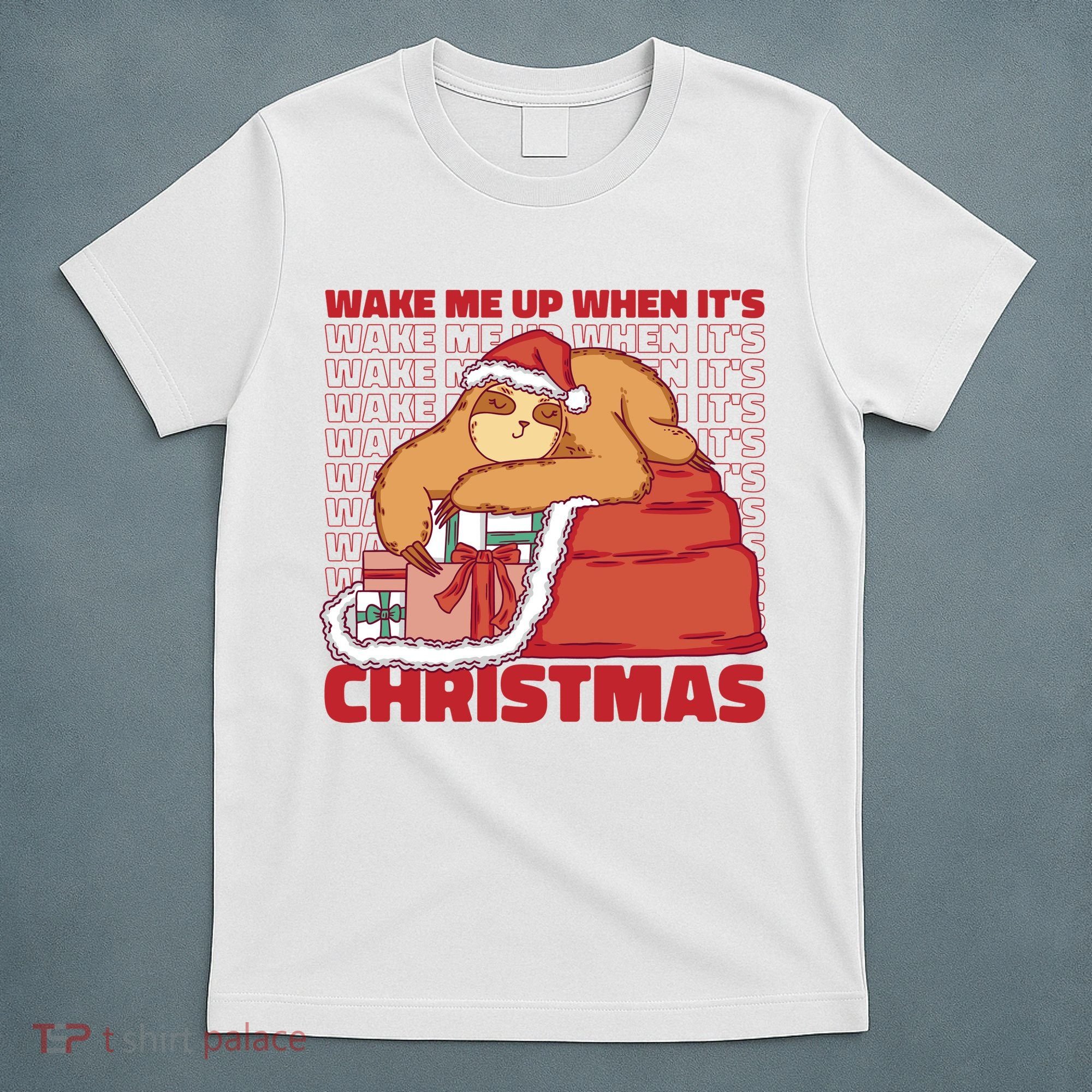 Wake Me Up When It's Christmas Sleeping Sloth T-Shirt