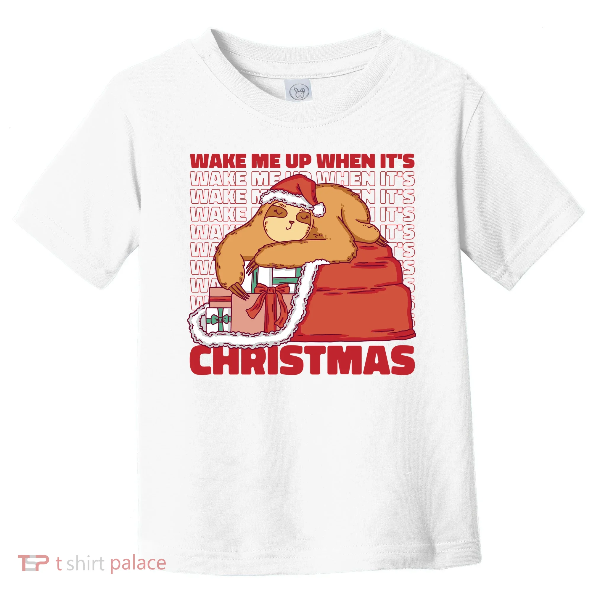 Wake Me Up When It's Christmas Sleeping Sloth Toddler T-Shirt