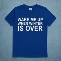 Wake Me Up When Winter Is Over T-Shirt thumb 5