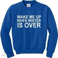 Wake Me Up When Winter Is Over Kids Sweatshirt thumb 0