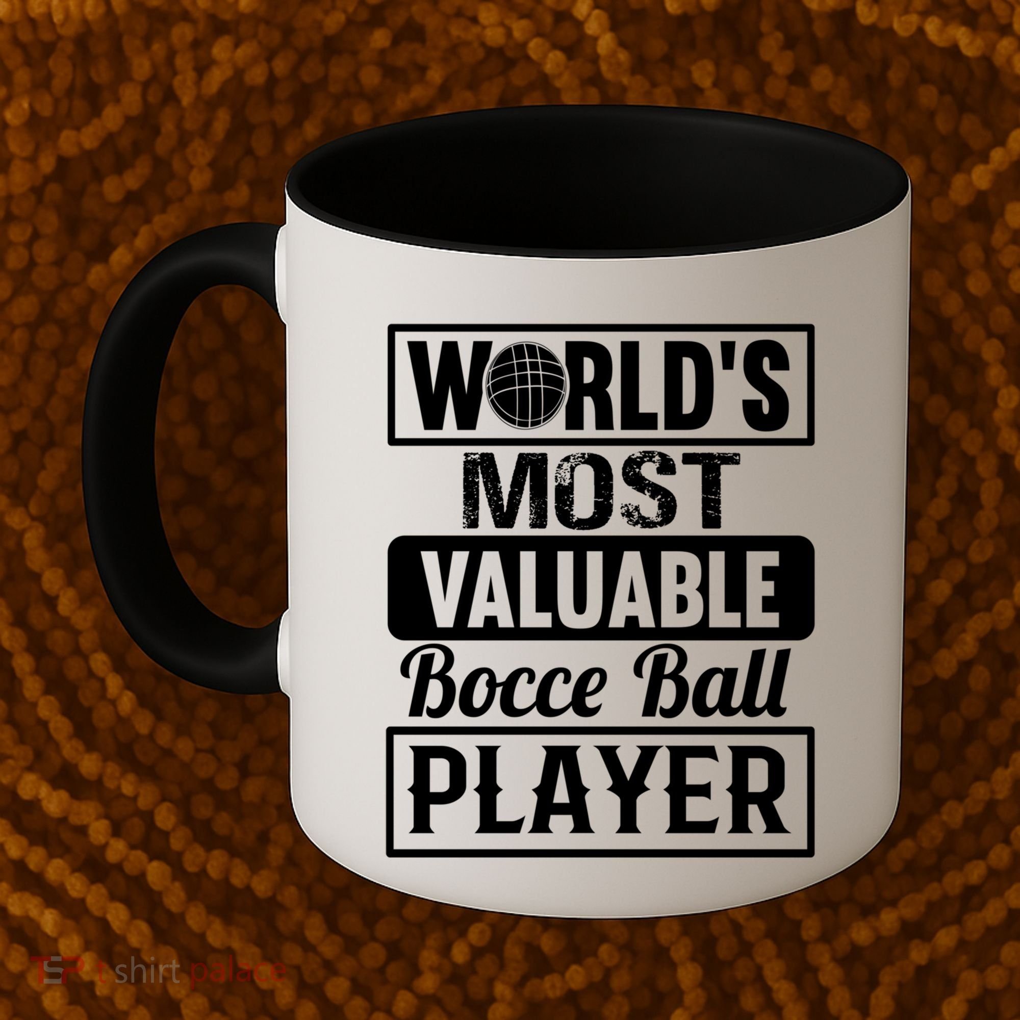 World Most Valuable Bocce Ball Player Bocce Ball Gift Coffee Mug