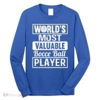 World Most Valuable Bocce Ball Player Bocce Ball Gift Long Sleeve Shirt thumb 0