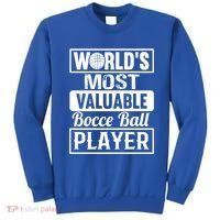 World Most Valuable Bocce Ball Player Bocce Ball Gift Sweatshirt thumb 0