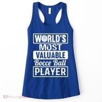 World Most Valuable Bocce Ball Player Bocce Ball Gift Women's Tank Top thumb 0
