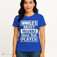 World Most Valuable Bocce Ball Player Bocce Ball Gift Women's T-Shirt thumb 4