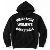 Watch More Women's Basketball Hoodie thumb 0