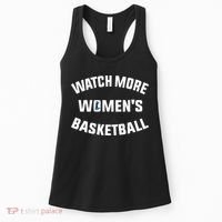 Watch More Women's Basketball Women's Tank Top thumb 0