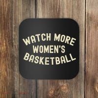 Watch More Women's Basketball Coaster thumb 0